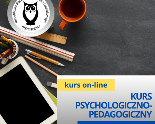 Kurs psychologiczno-pedagogiczny online